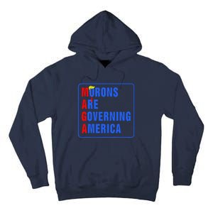 Morons Are Governing America Funny Trump 2024 (5) Tall Hoodie