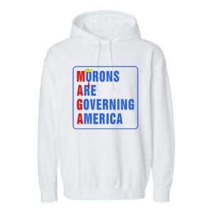 Morons Are Governing America Funny Trump 2024 (5) Garment-Dyed Fleece Hoodie