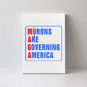 Morons Are Governing America Funny Trump 2024 (5) Canvas