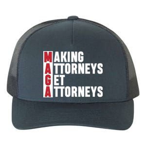 Making Attorneys Get Attorneys Maga Yupoong Adult 5-Panel Trucker Hat