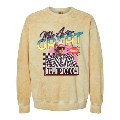 Make America Great Trump Again Daddys Home 2024 Colorblast Crewneck Sweatshirt