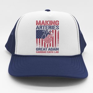 Making Arteries Great Again Cardiac Cath Lab Funny Trump Gift Trucker Hat