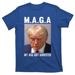 My Ass Got Arrested T-Shirt