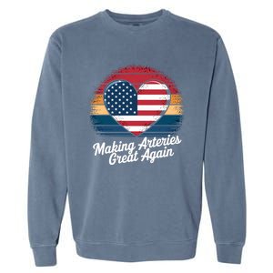 Making Arteries Great Again Cardiac Cath Lab Nurses Gift Garment-Dyed Sweatshirt