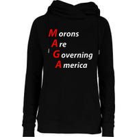 Morons Are Governing America Anti Trump Political Womens Funnel Neck Pullover Hood