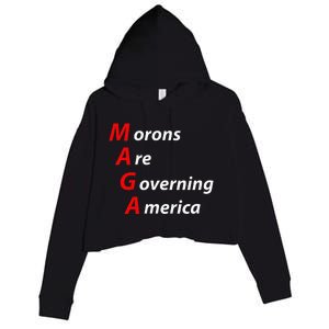 Morons Are Governing America Anti Trump Political Crop Fleece Hoodie