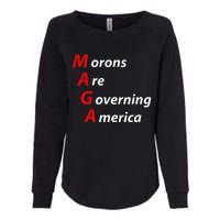 Morons Are Governing America Anti Trump Political Womens California Wash Sweatshirt