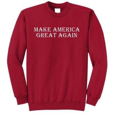 Make America Great Again President Trump Patriotic Tall Sweatshirt