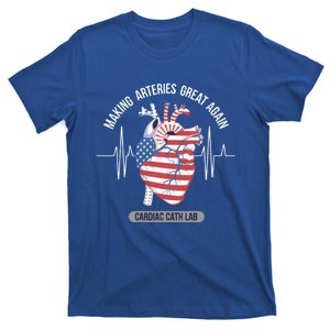 Making Arteries Great Again Cardiac Cath Lab Meaningful Gift T-Shirt