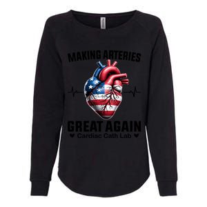 Making Arteries Great Again Cardiology For Cardiac Cath Lab Gift Womens California Wash Sweatshirt