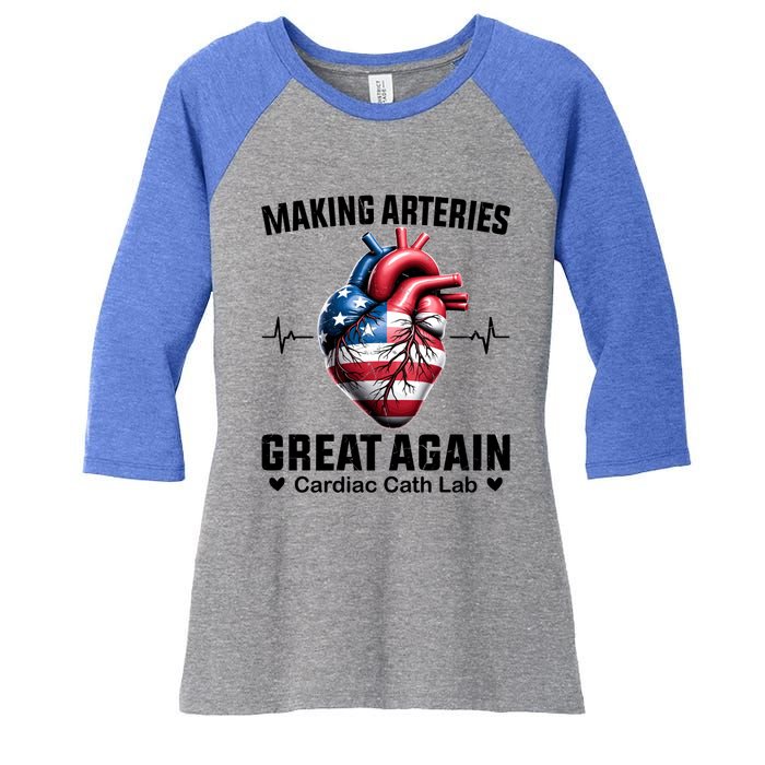 Making Arteries Great Again Cardiology For Cardiac Cath Lab Gift Women's Tri-Blend 3/4-Sleeve Raglan Shirt