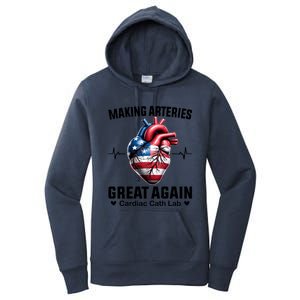 Making Arteries Great Again Cardiology For Cardiac Cath Lab Gift Women's Pullover Hoodie