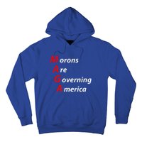 Morons Are Governing America Anti Trump Political Hoodie