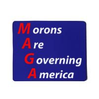 Morons Are Governing America Anti Trump Political Mousepad