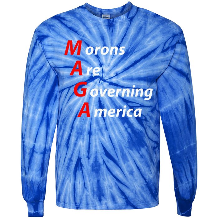 Morons Are Governing America Anti Trump Political Tie-Dye Long Sleeve Shirt