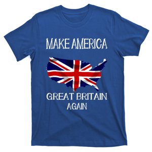 Make America Great Britain Again Funny Uk Us Cool Gift T-Shirt