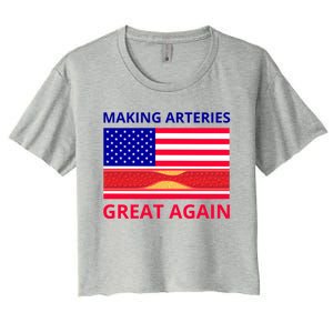 Making Arteries Great Again For Cardiac Cath Lab Doc Nurse Gift Women's Crop Top Tee