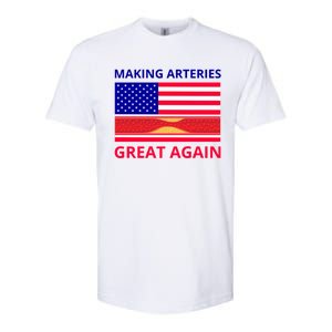 Making Arteries Great Again For Cardiac Cath Lab Doc Nurse Gift Softstyle CVC T-Shirt