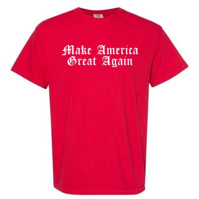 Make America Great Again President Trump 2024 Patriotic Garment-Dyed Heavyweight T-Shirt