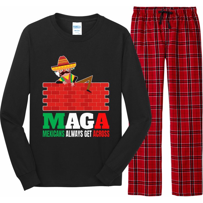 Mexicans Always Get Across Anti Funny Mexico Pride Long Sleeve Pajama Set