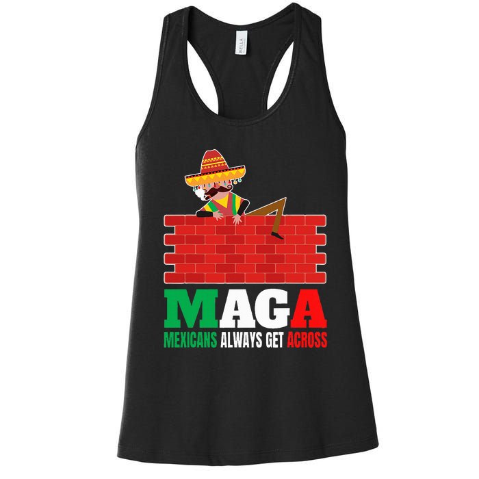 Mexicans Always Get Across Anti Funny Mexico Pride Women's Racerback Tank