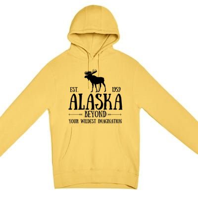 Moose Alaska Gift Mountain Last Frontier Alaska Cute Gift Premium Pullover Hoodie