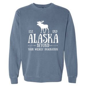 Moose Alaska Gift Mountain Last Frontier Alaska Cute Gift Garment-Dyed Sweatshirt