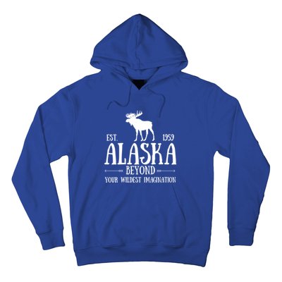 Moose Alaska Gift Mountain Last Frontier Alaska Cute Gift Hoodie