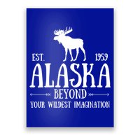Moose Alaska Gift Mountain Last Frontier Alaska Cute Gift Poster