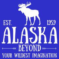 Moose Alaska Gift Mountain Last Frontier Alaska Cute Gift Poster