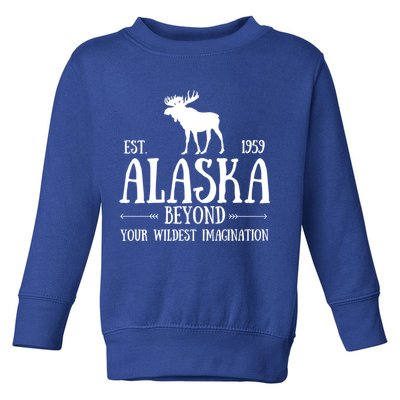Moose Alaska Gift Mountain Last Frontier Alaska Cute Gift Toddler Sweatshirt