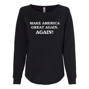 Make America Great Again, Again! Trump Rally #SaveAmerica Womens California Wash Sweatshirt