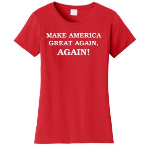 Make America Great Again, Again! Trump Rally #SaveAmerica Women's T-Shirt