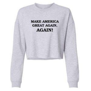 Make America Great Again, Again! Trump Rally #SaveAmerica Cropped Pullover Crew