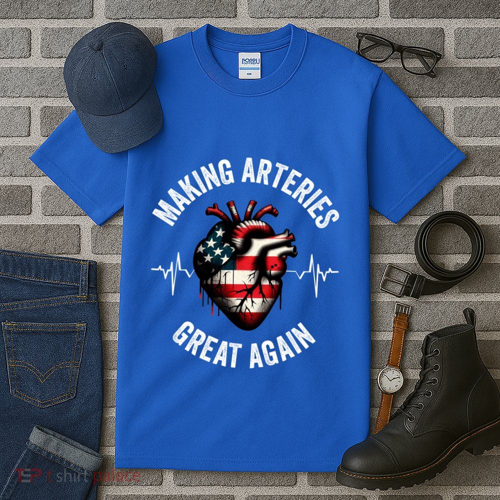 Making Arteries Great Again Meaningful Gift Tall T-Shirt