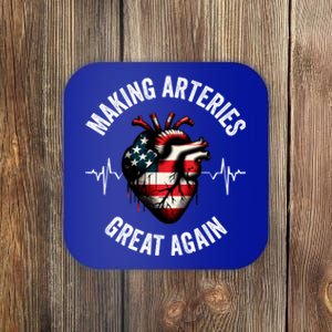 Making Arteries Great Again Meaningful Gift Coaster