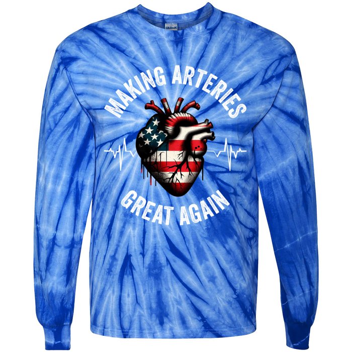 Making Arteries Great Again Meaningful Gift Tie-Dye Long Sleeve Shirt