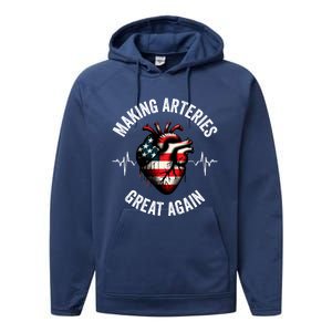 Making Arteries Great Again Meaningful Gift Performance Fleece Hoodie