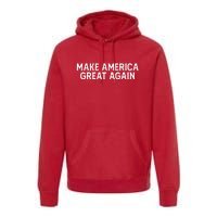 Make America Great Again President Trump 2024 Patriotic Premium Hoodie