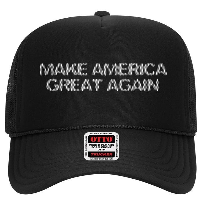 Make America Great Again President Trump 2024 Patriotic High Crown Mesh Back Trucker Hat