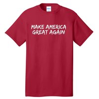 Make America Great Again President Trump 2024 Patriotic Tall T-Shirt