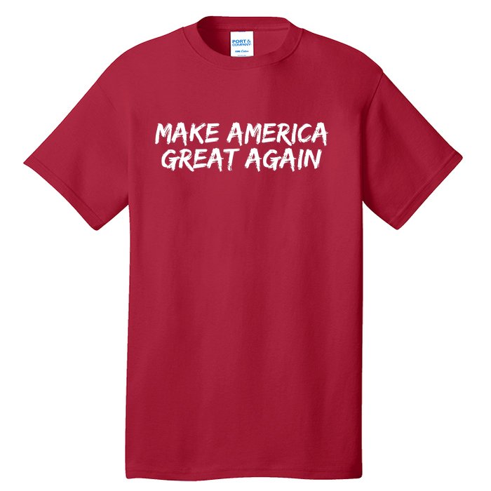 Make America Great Again President Trump 2024 Patriotic Tall T-Shirt