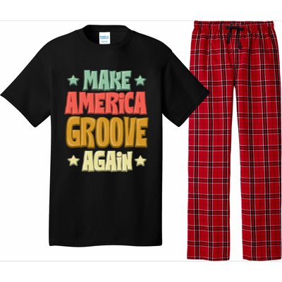 Make America Groove Again Cool Gift Pajama Set