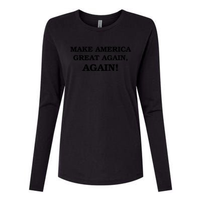 Make America Great Again, Again! Trump Rally #SaveAmerica Womens Cotton Relaxed Long Sleeve T-Shirt