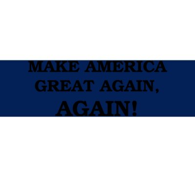 Make America Great Again, Again! Trump Rally #SaveAmerica Bumper Sticker