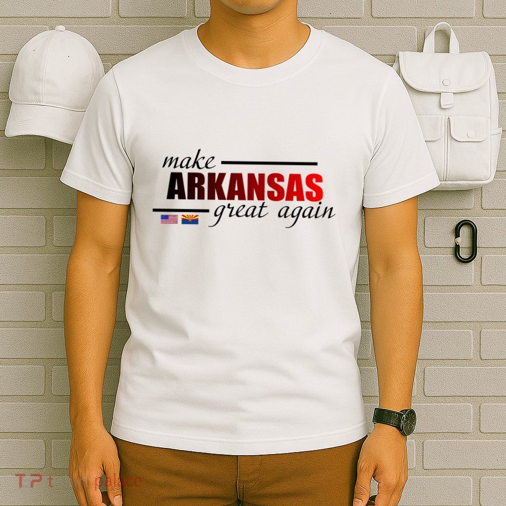 Make Arkansas Great Again T-Shirt