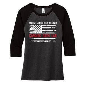 Making Arteries Great Again Women's Tri-Blend 3/4-Sleeve Raglan Shirt