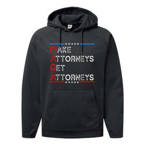 Make Attorneys Get Attorneys Performance Fleece Hoodie