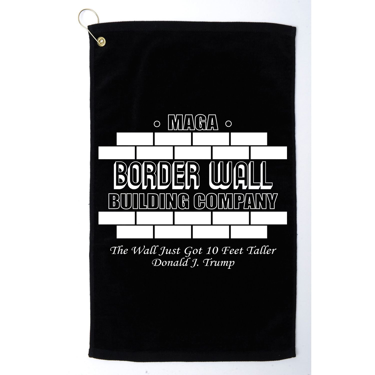 MAGA Donald Trump Border Wall Construction Golf Towel