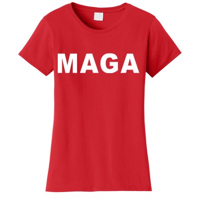 MAGA Make America Great Again President Donald Trump Women's T-Shirt